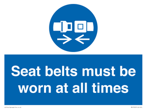 Seat belts must be worn at all times